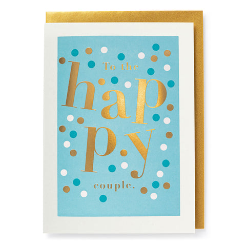 To The Happy Couple Card