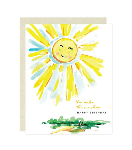 You Make The Sun Shine Birthday Card