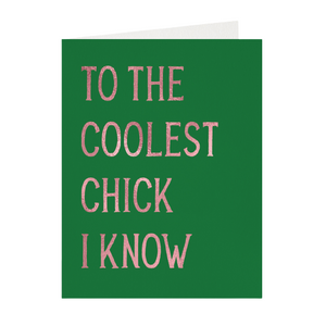 Coolest Chicks Card