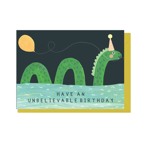 Have An Unbelievable Birthday Loch Ness Card