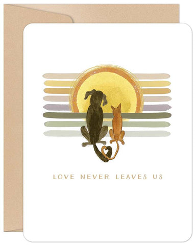 Love Never Leaves Us Card