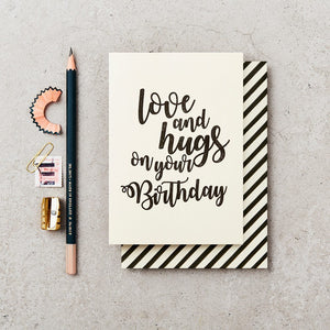 Love & Hugs Birthday...Card