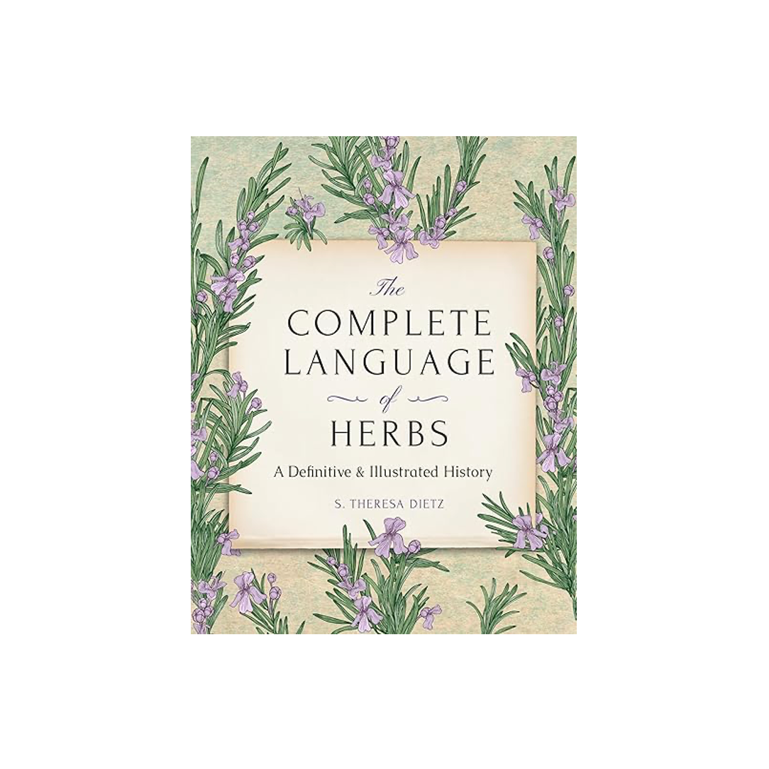 The Complete Language of Herbs Book