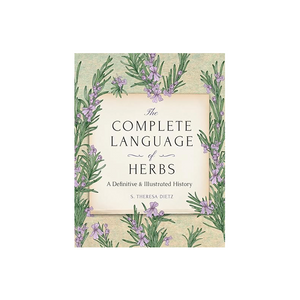 The Complete Language of Herbs Book