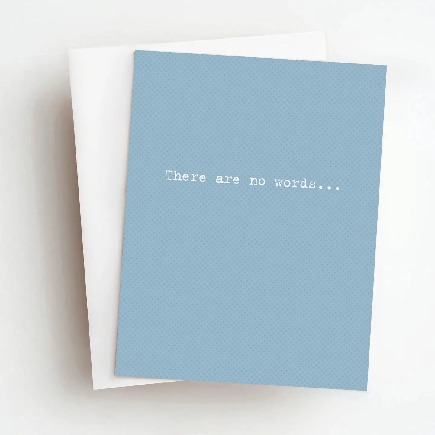 There Are No Words Card